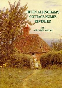 Helen Allingham's Cottage Homes Revisited